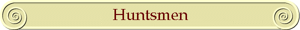 Huntsmen
