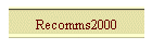 Recomms2000