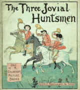 The Three Jovial Huntsmen, Front Cover (Routledge edition). Click to enlarge.